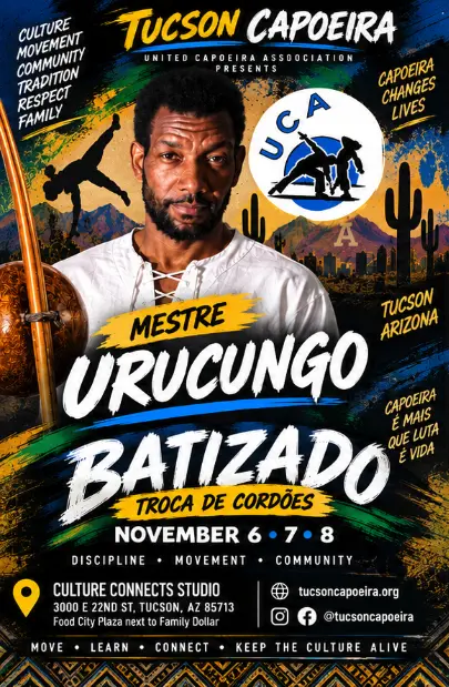 2026 Tucson Capoeira guest flyer featuring Mestre Urucungo
